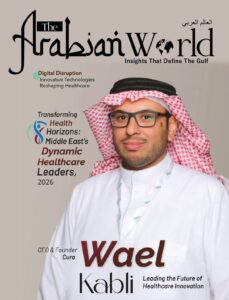 Transforming Health Horizons: Middle East’s Dynamic Healthcare Leaders, 2024